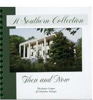 A Southern Collection Then and Now